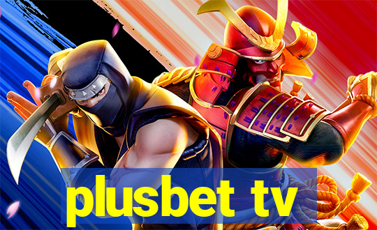 plusbet tv